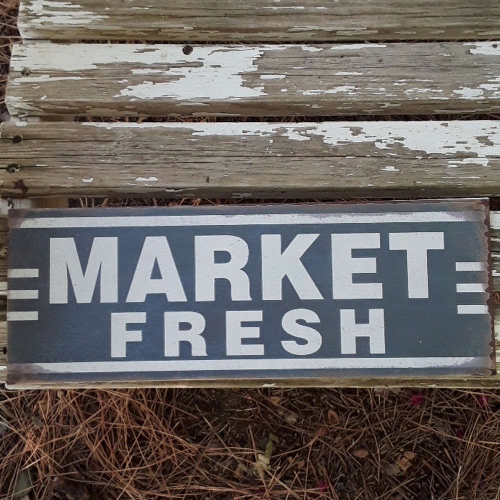 Farmhouse Metal Market Fresh sign
